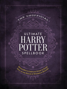 Unofficial Ultimate Harry Potter Spellbook (Hardcover)