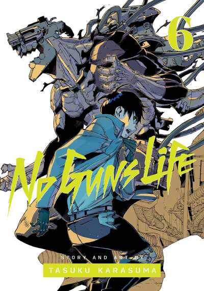No Guns Life 6 - Tasuku Karasuma
