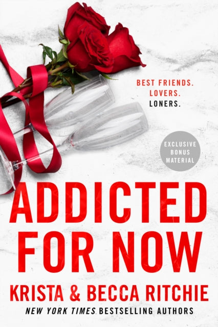Addicted 3: Addicted For Now- Krista & Becca Ritchie
