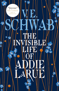 Invisible Life of Addie La Rue - V.E. Schwab (Paperback)