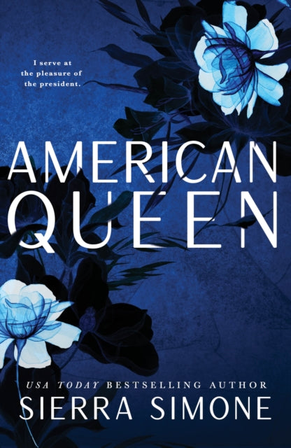 New Camelot: American Queen - Sierra Simone