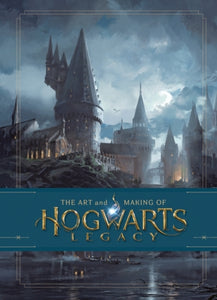 Art and Making of Hogwarts Legacy (Hardcover)
