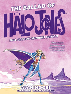 Ballad of Halo Jones - Alan Moore (Hardcover)