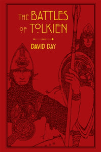 Battles of Tolkien - David Day (Leatherbound)