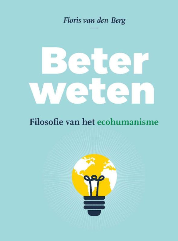 Beter weten  - Floris van den Berg (NL)