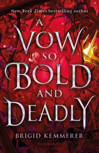 Vow so Bold and Deadly - Brigid Kemmerer