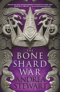 Drowning Empire 3: Bone Shard War - Andrea Stewart (Hardcover)
