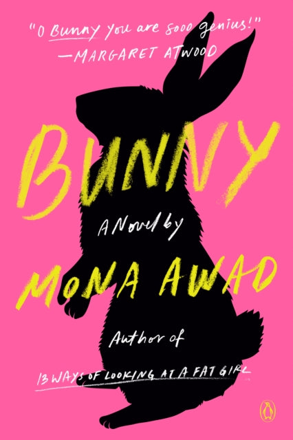 Bunny - Mona Awad