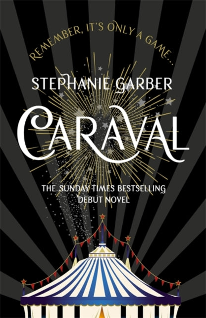 Caraval 1: Caraval - Stephanie Garber