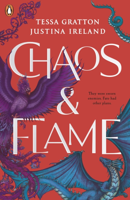 Chaos & Flame - Tessa Gratton & Justina Ireland