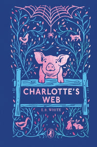 Charlotte's Web - E.B. White (Hardcover)