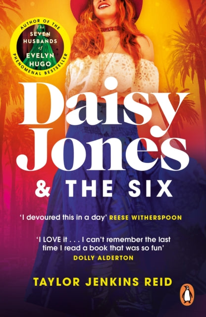 Daisy Jones and the Six - Taylor Jenkins Reid