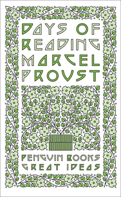 Days of Reading - Marcel Proust