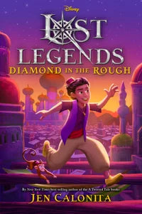 Lost Legends: Diamond in the Rough - Jen Calonita (Hardcover)