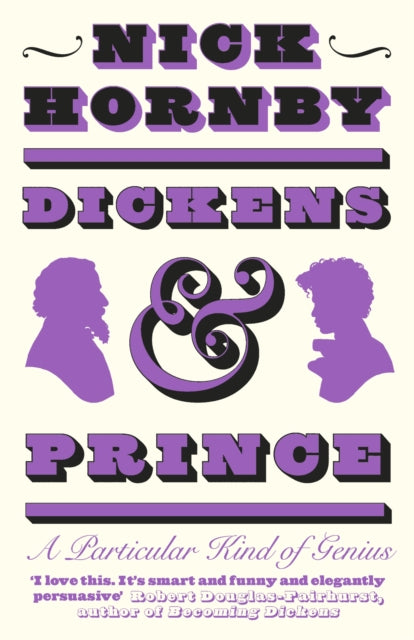Dickens & Prince - Nick Hornby (Hardcover)