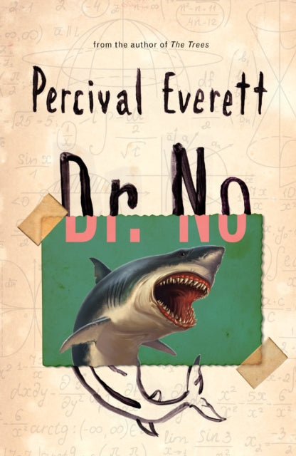 Dr. No - Percival Everett