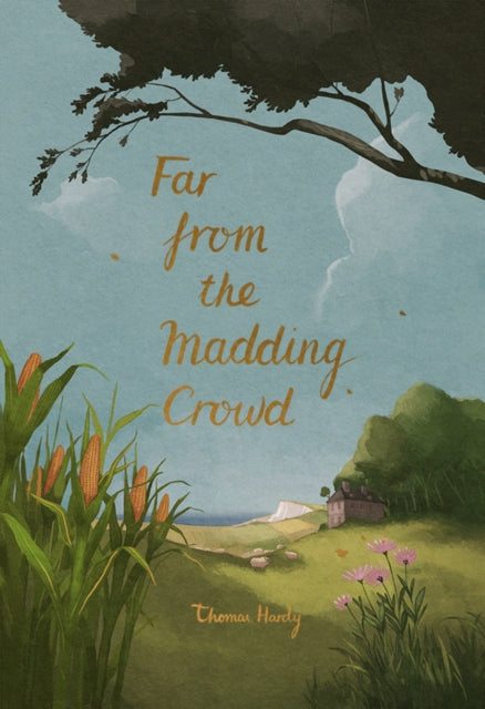 Far from the Madding Crowd - Thomas Hardy (Hardcover)