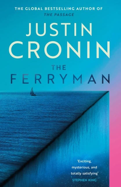 Ferryman - Justin Cronin (UK Hardcover)