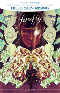 Firefly: Blue Sun Rising 2 - Greg Pak (Hardcover)