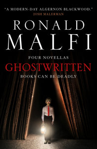 Ghostwritten - Ronald Malfi