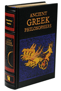 Ancient Greek Philosophers (Leatherbound)