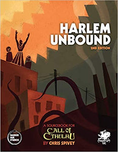 Call of Cthulhu Roleplaying: Harlem Unbound 2nd Edition