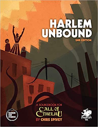 Call of Cthulhu Roleplaying: Harlem Unbound 2nd Edition
