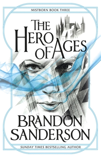 Mistborn 3: Hero of Ages - Brandon Sanderson