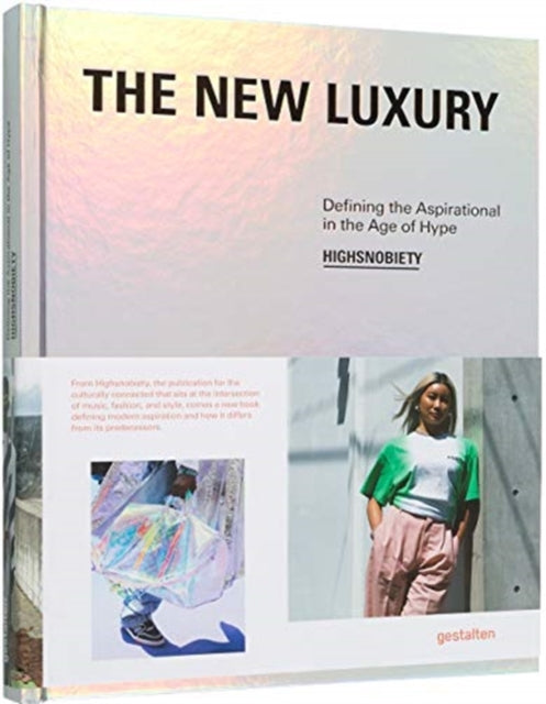 New Luxury Highsnobiety (Hardcover)