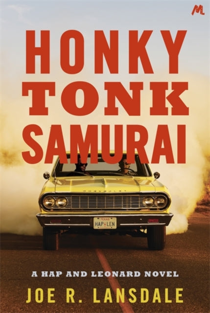 Honky Tonk Samurai (Hap and Leonard Book 9) - Joe R. Lansdale