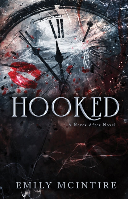 Never After 1: Hooked - Emily McIntire