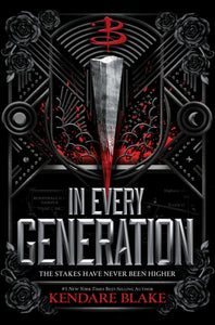 In Every Generation - Kendare Blake