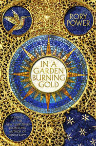 In a Garden Burning Gold - Rory Power