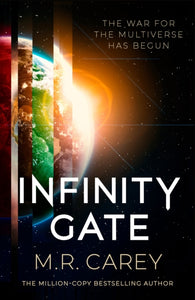 Pandominion 1: Infinity Gate - M.R. Carey