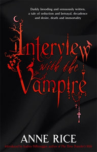 Interview with the Vampire - Anne Rice