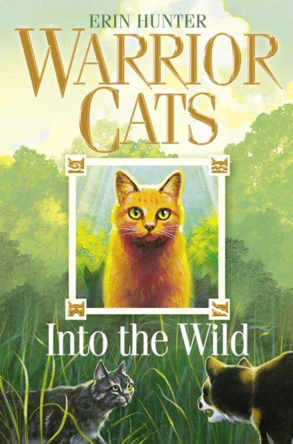 Warrior Cats 1: Into the Wild - Erin Hunter