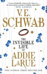 Invisible Life of Addie La Rue - V.E. Schwab