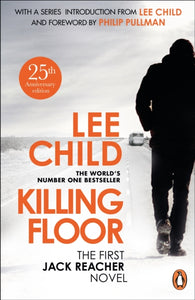 Killing Floor - Lee Child (25th Anniversary)