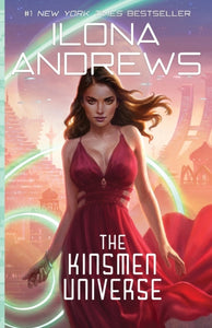 Kinsmen Universe - Ilona Andrews