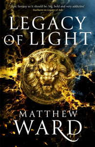 Legacy 3: Legacy of Light - Matthew Ward