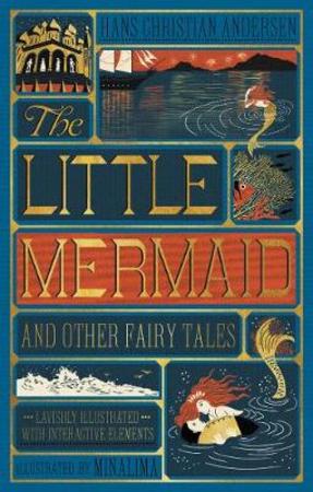 Little Mermaid and Other Fairy Tales - Hans Christian Andersen (Minalima Edition)