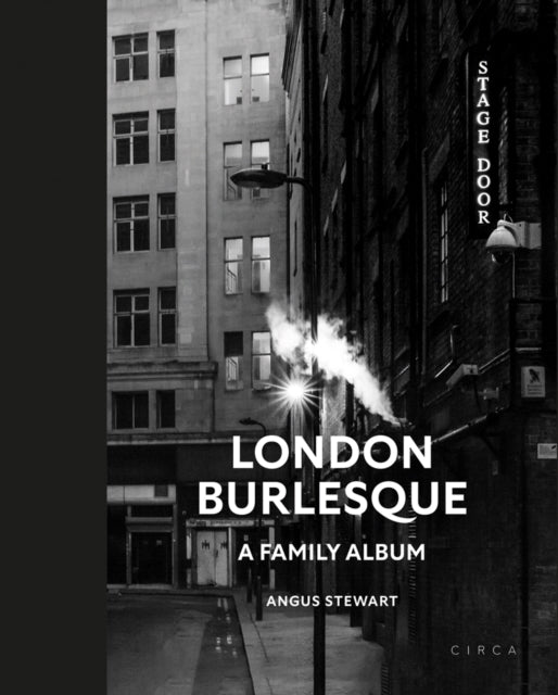 London Burlesque - Angus Stewart (Hardcover)