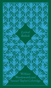 Lyrical Ballads - William Wordsworth & Samuel Taylor Coleridge (Hardcover)
