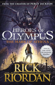 Heroes of Olympus 3: The Mark of Athena - Rick Riordan