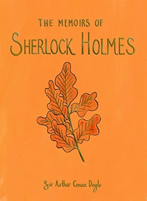 Memoirs of Sherlock Holmes - Sir Arthur Conan Doyle (Hardcover)