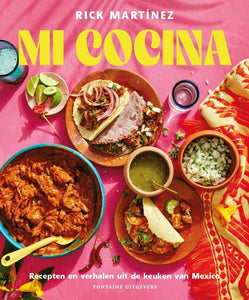Mi Cocina - Rick Martínez (NL Hardcover)