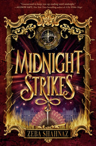 Midnight Strikes - Zeba Shahnaz (Hardcover)