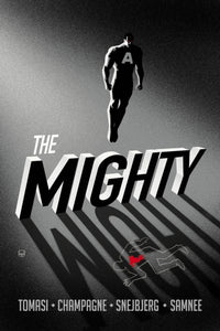 Mighty - Peter J. Tomasi