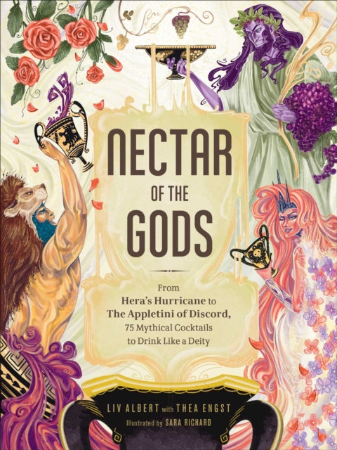 Nectar of the Gods - Liv Albert (Hardcover)