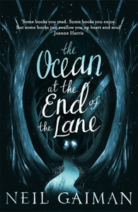 Ocean at the End of the Lane - Neil Gaiman